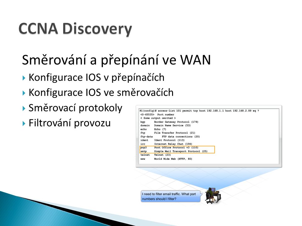 CCNA Discovery Směrování a přepínání ve WAN