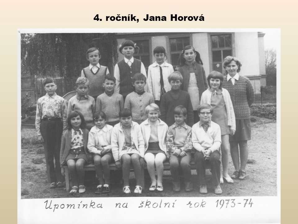 4. ročník, Jana Horová