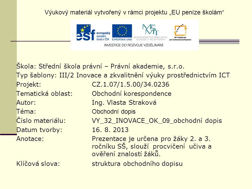 Výukový materiál vytvořený v rámci projektu „EU peníze školám