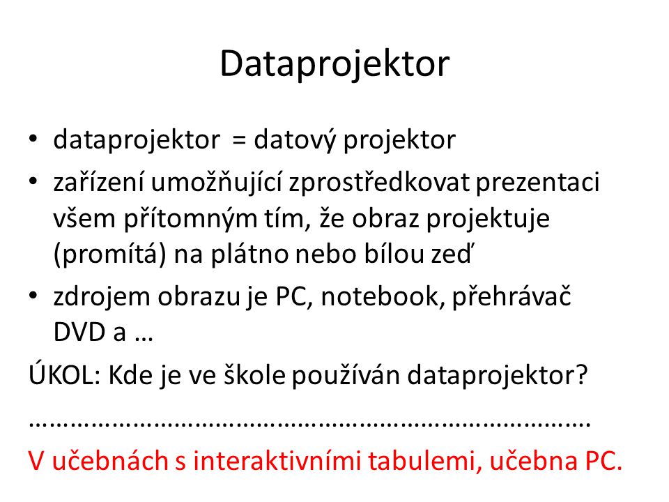 Dataprojektor dataprojektor = datový projektor