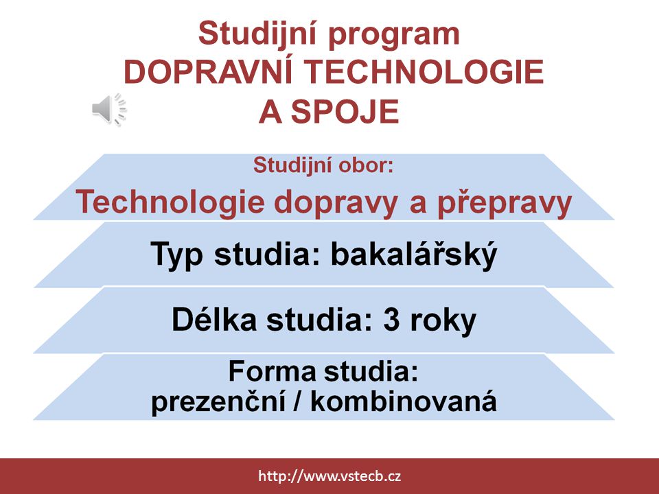 Studijní program DOPRAVNÍ TECHNOLOGIE A SPOJE