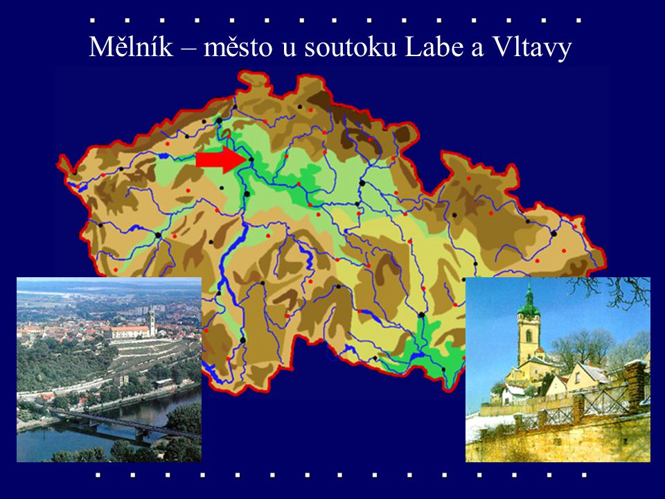 Mělník – město u soutoku Labe a Vltavy