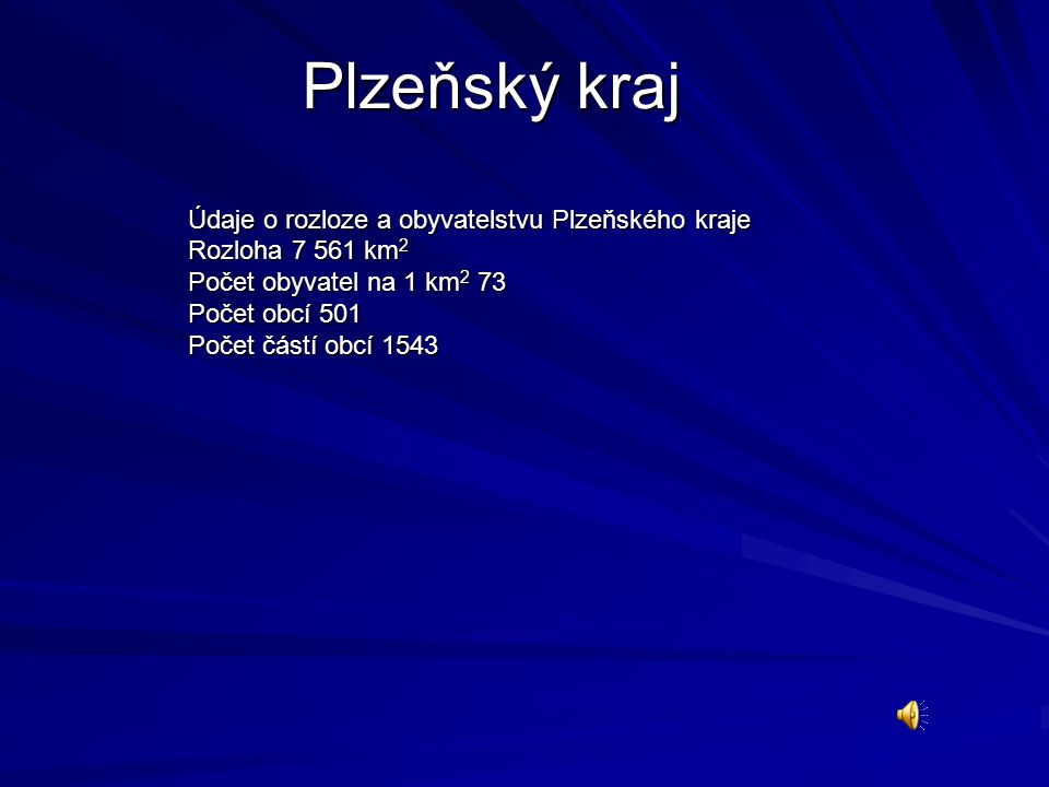 Plzeňský kraj Údaje o rozloze a obyvatelstvu Plzeňského kraje