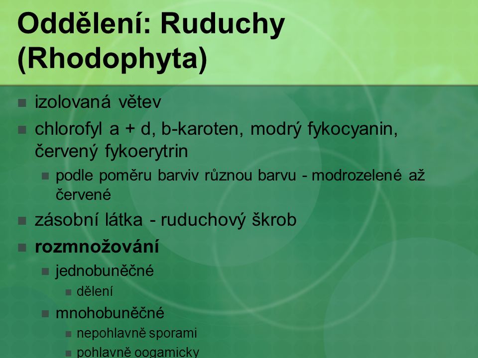 Oddělení: Ruduchy (Rhodophyta)