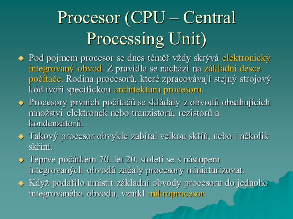 Procesor (CPU – Central Processing Unit)