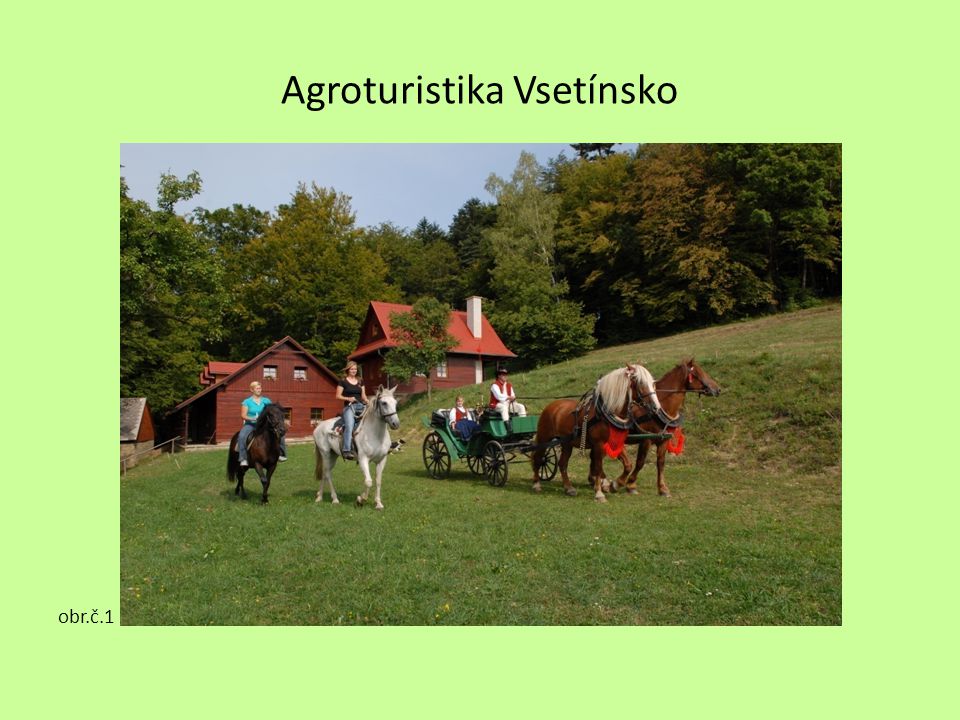 Agroturistika Vsetínsko