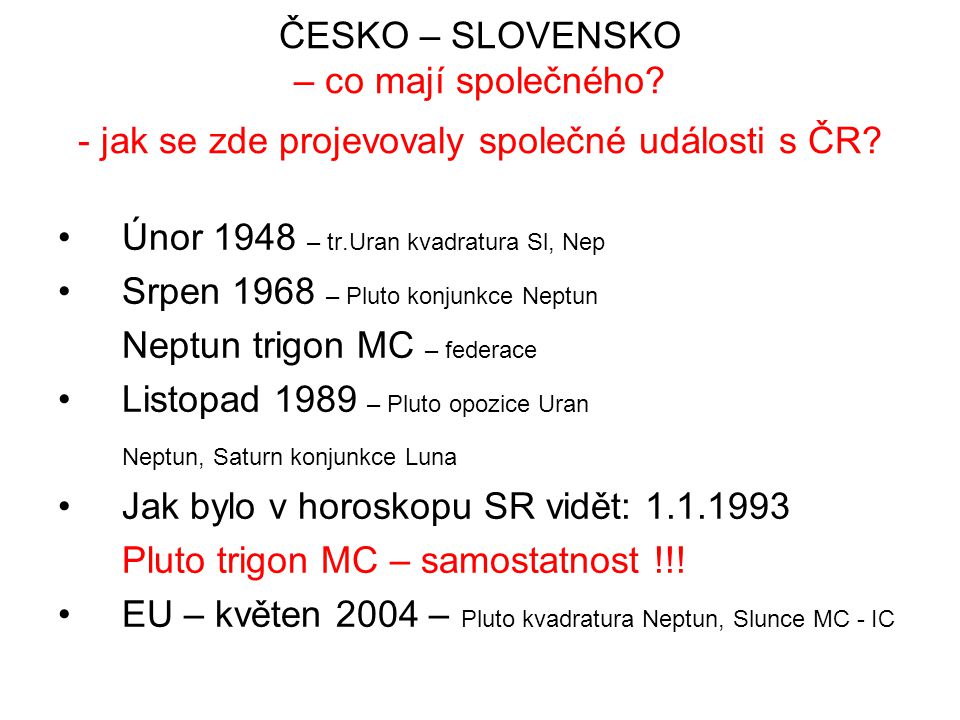 ČESKO – SLOVENSKO – co mají společného