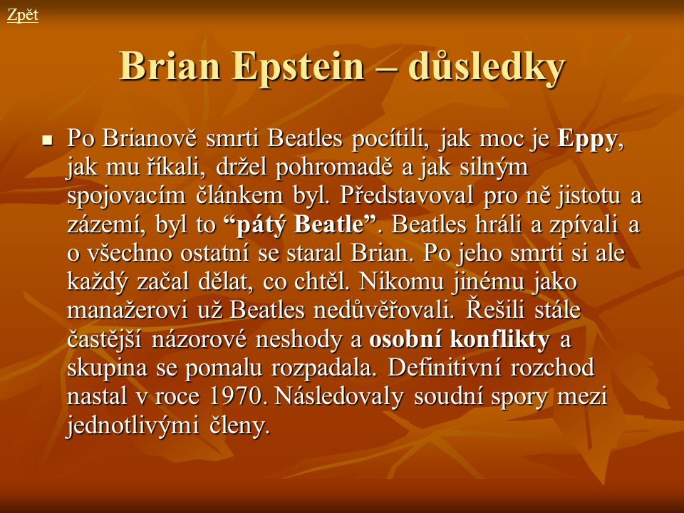 Brian Epstein – důsledky