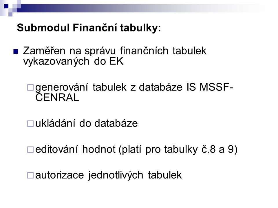 Submodul Finanční tabulky: