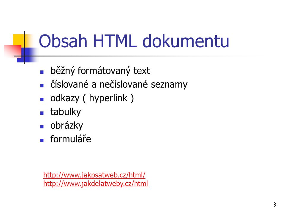 Obsah HTML dokumentu běžný formátovaný text
