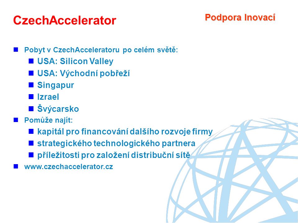 CzechAccelerator Podpora Inovací USA: Silicon Valley