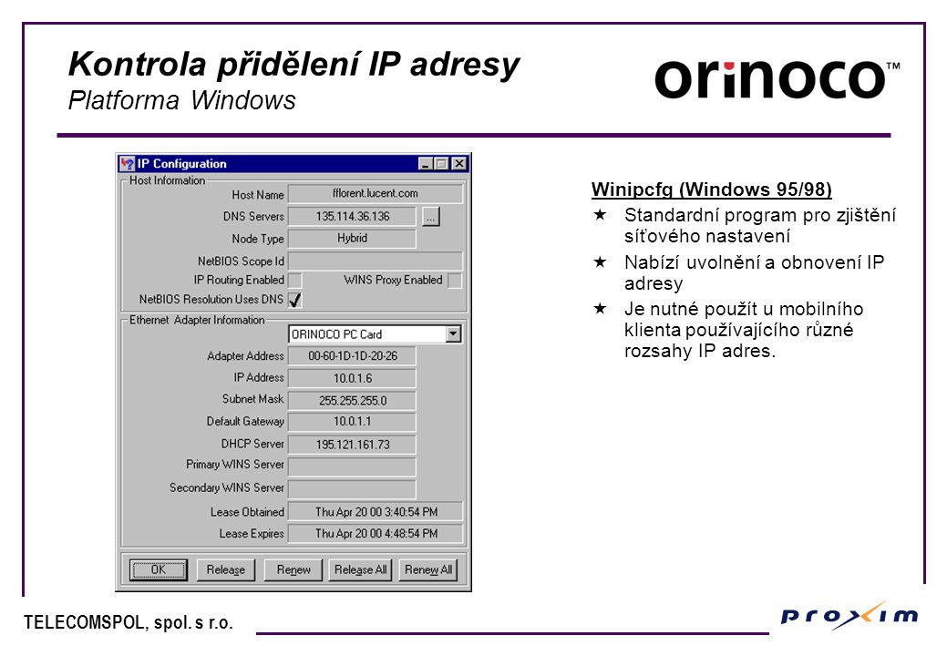 Kontrola přidělení IP adresy Platforma Windows