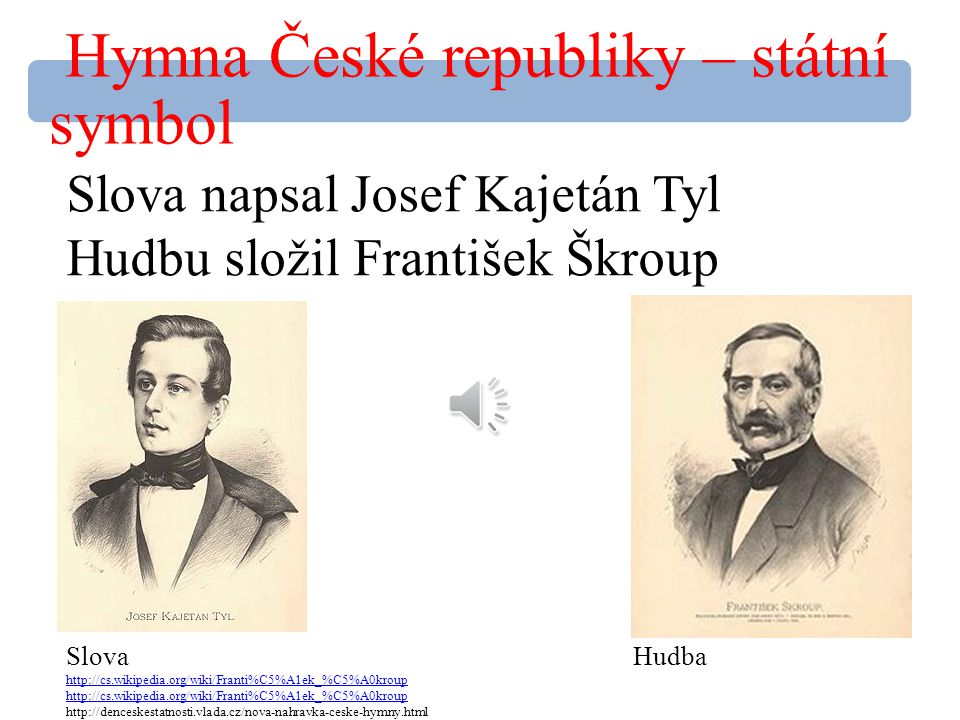 Hymna České republiky – státní symbol