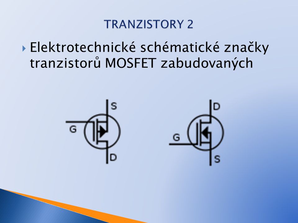 Elektrotechnické schématické značky tranzistorů MOSFET zabudovaných