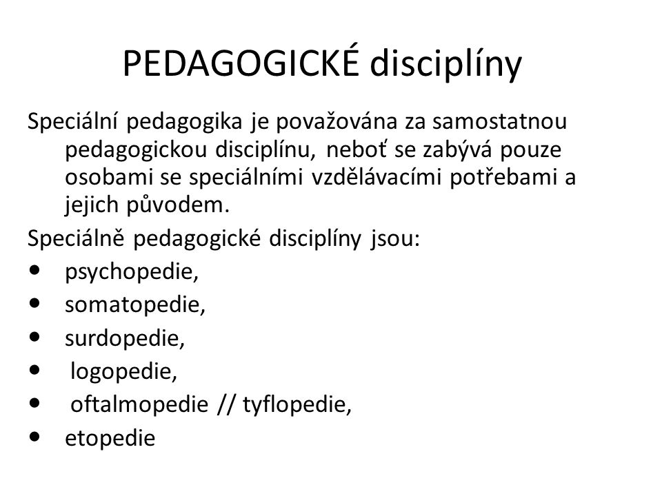 PEDAGOGICKÉ disciplíny
