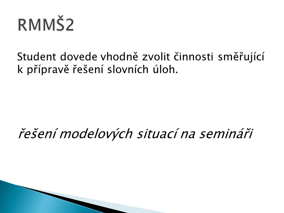 RMMŠ2 řešení modelových situací na semináři