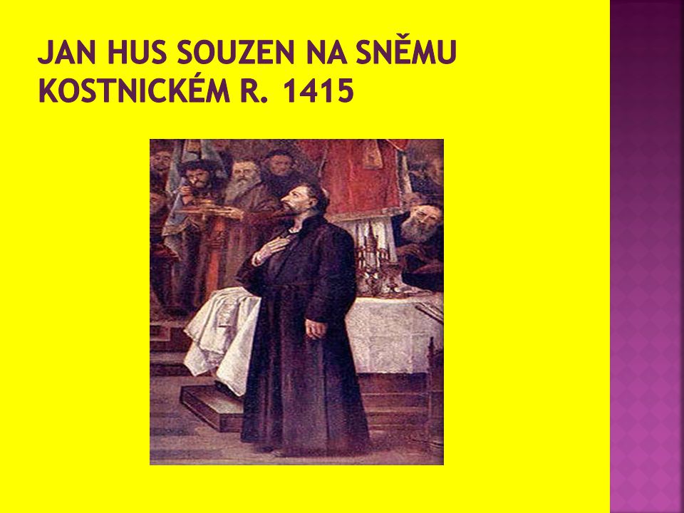 Jan Hus souzen na sněmu kostnickém r. 1415