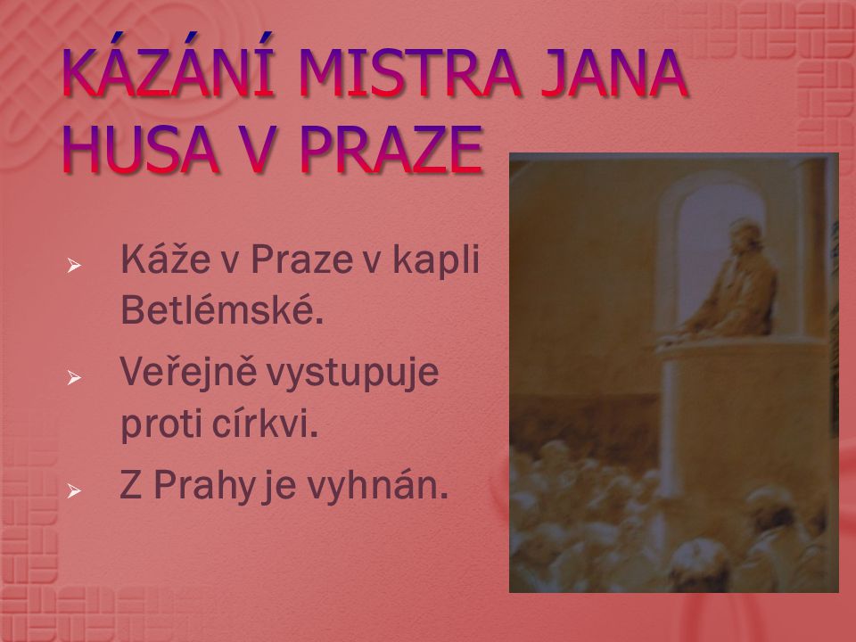 Kázání Mistra Jana Husa v Praze