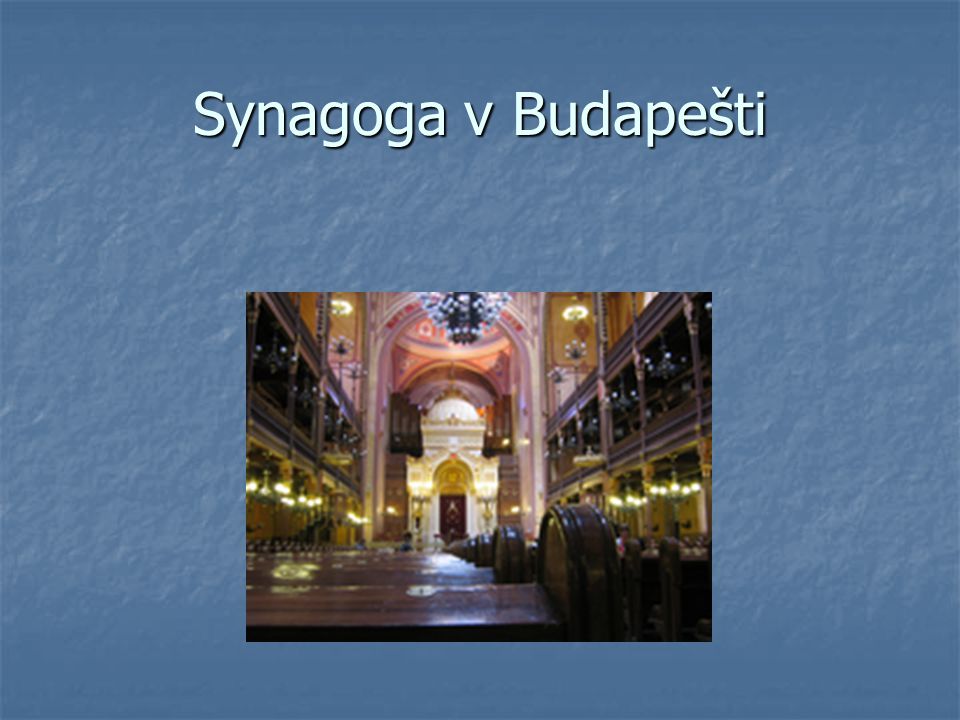 Synagoga v Budapešti