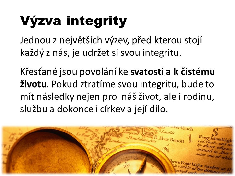 Výzva integrity
