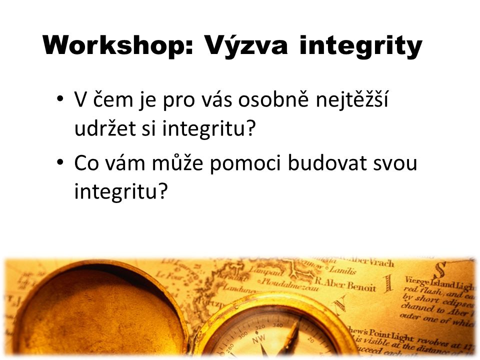 Workshop: Výzva integrity