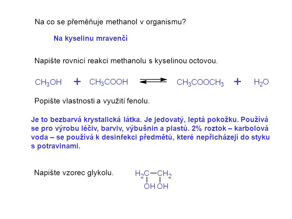 Na co se přeměňuje methanol v organismu
