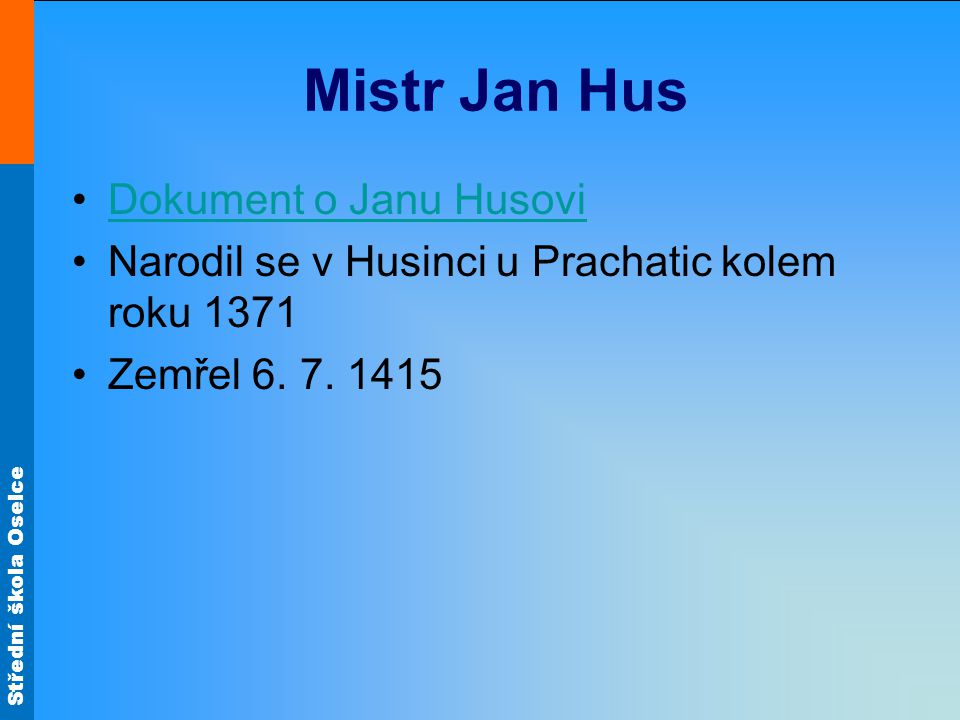 Mistr Jan Hus Dokument o Janu Husovi
