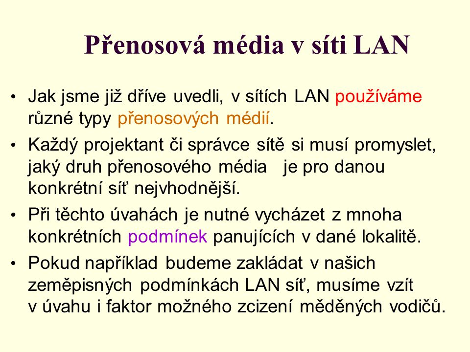Přenosová média v síti LAN