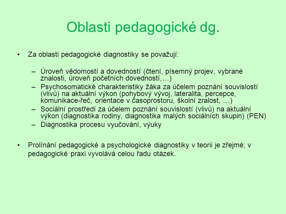 Oblasti pedagogické dg.