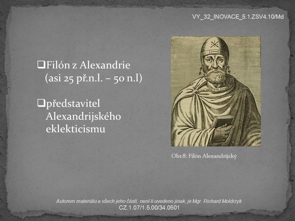 představitel Alexandrijského eklekticismu