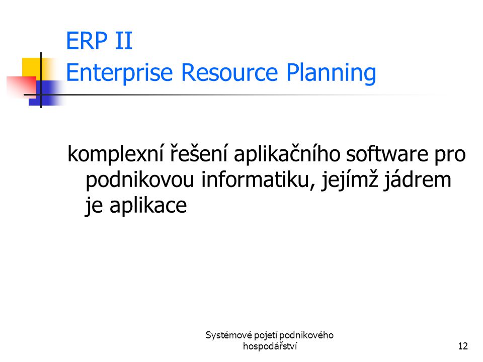 ERP II Enterprise Resource Planning