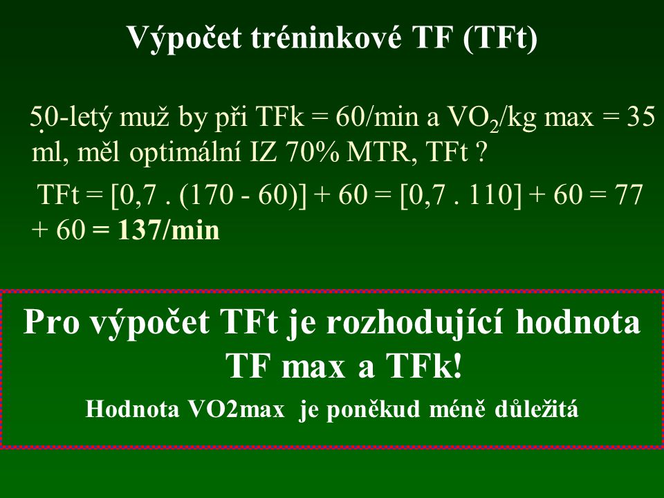 Výpočet tréninkové TF (TFt)
