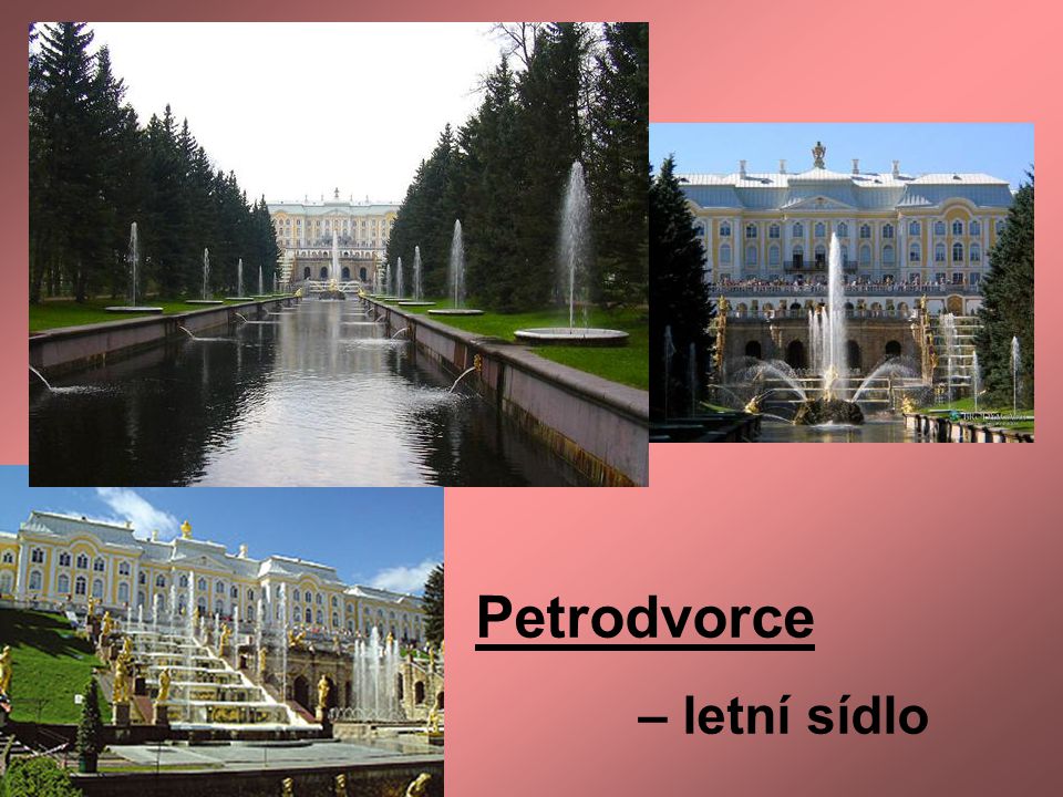 Petrodvorce – letní sídlo