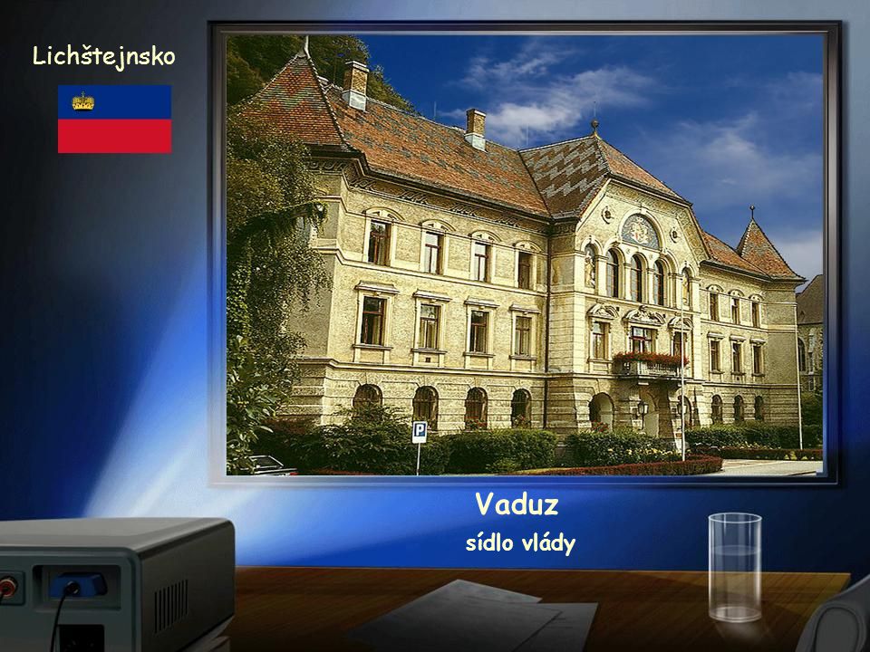 Lichštejnsko Vaduz sídlo vlády