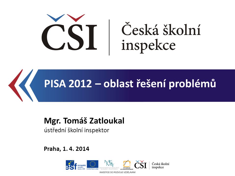 PISA 2012 – oblast řešení problémů