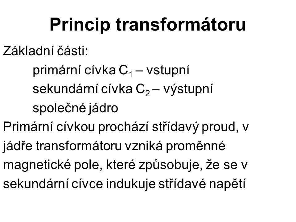 Princip transformátoru