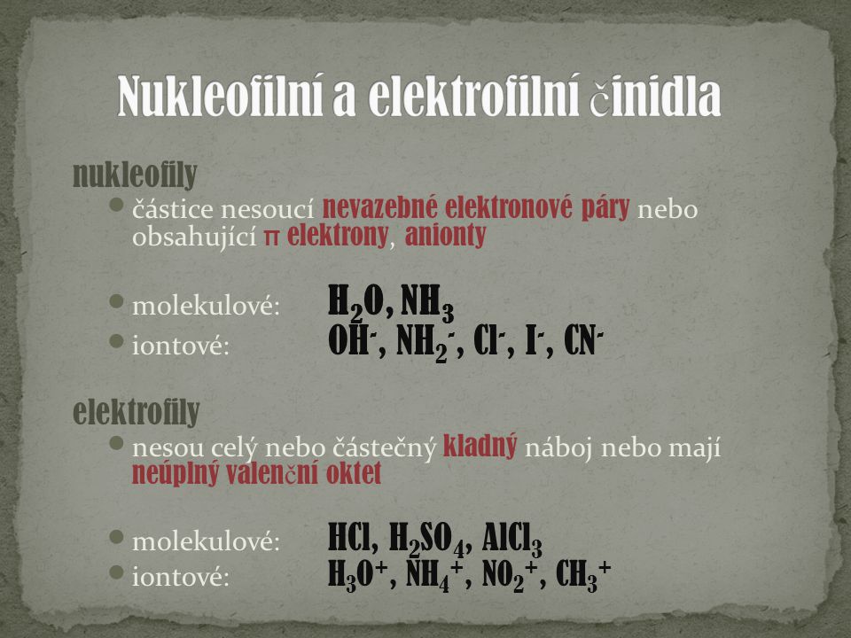 Nukleofilní a elektrofilní činidla