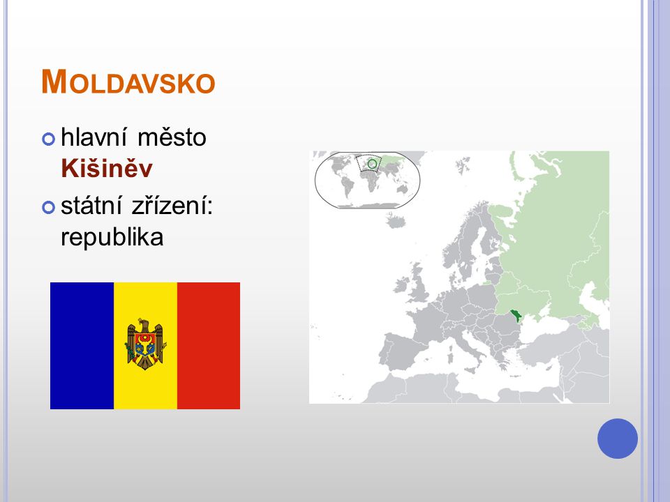 Moldavsko hlavní město Kišiněv státní zřízení: republika