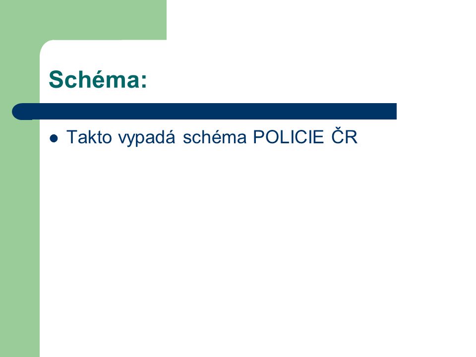 Schéma: Takto vypadá schéma POLICIE ČR