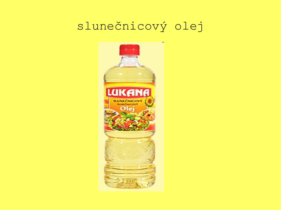 slunečnicový olej