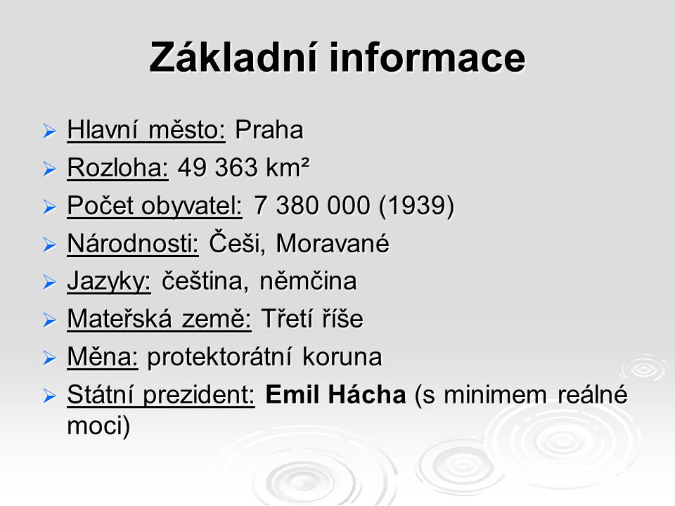 Základní informace Hlavní město: Praha Rozloha: km²