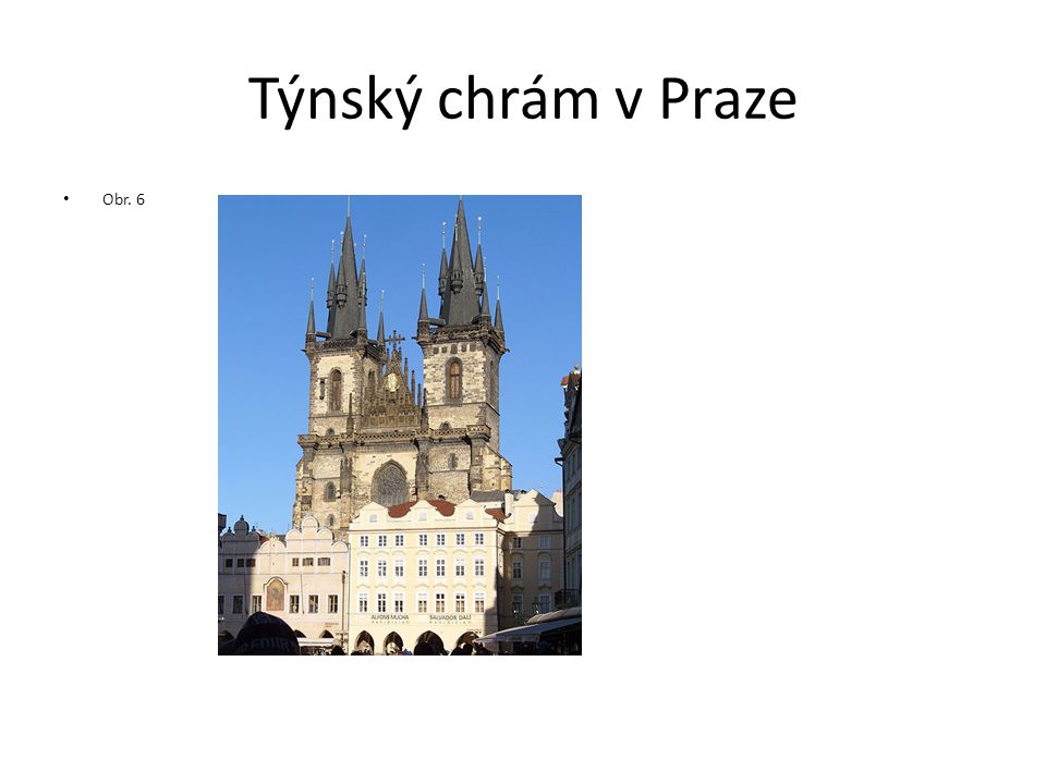 Týnský chrám v Praze Obr. 6