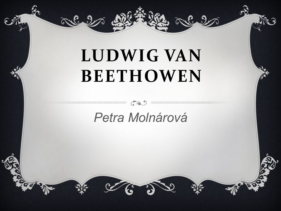 Ludwig van Beethowen Petra Molnárová