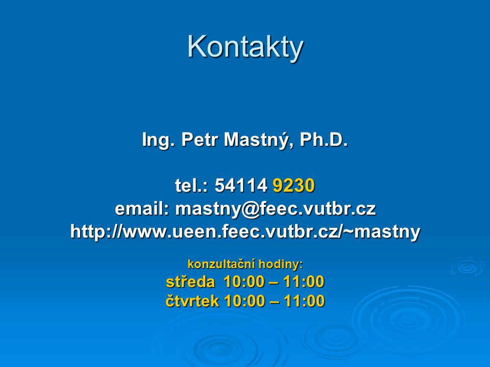 Kontakty Ing. Petr Mastný, Ph.D. tel.: