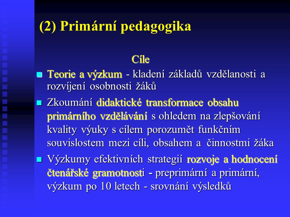 (2) Primární pedagogika