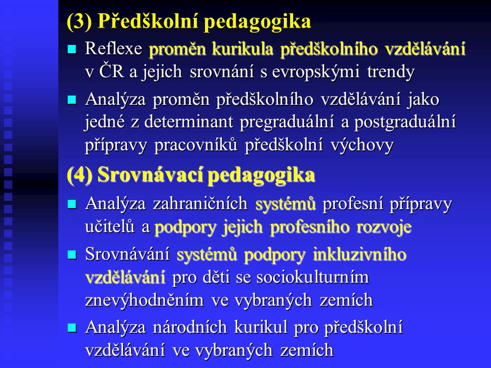 (3) Předškolní pedagogika