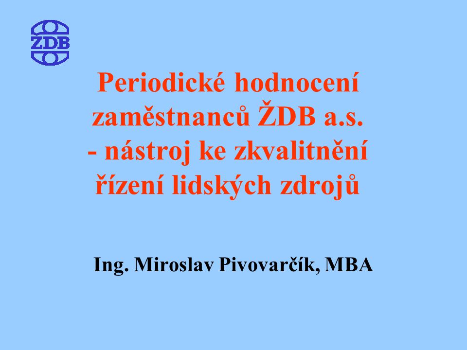 Ing. Miroslav Pivovarčík, MBA
