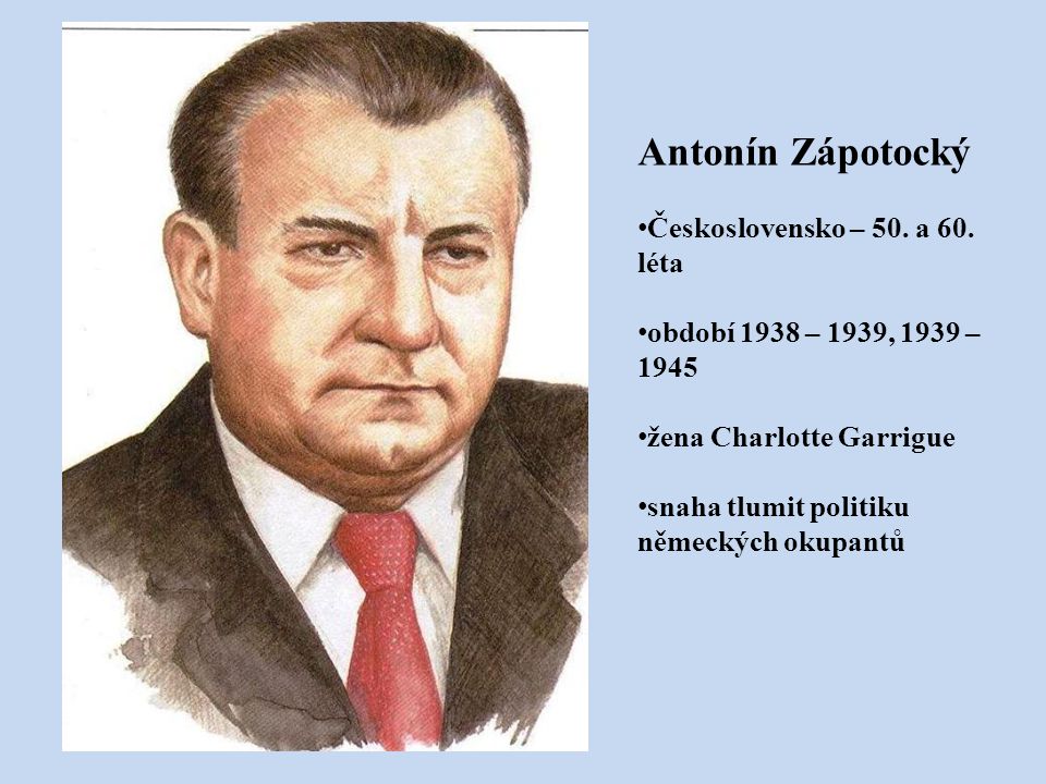 Antonín Zápotocký Československo – 50. a 60. léta