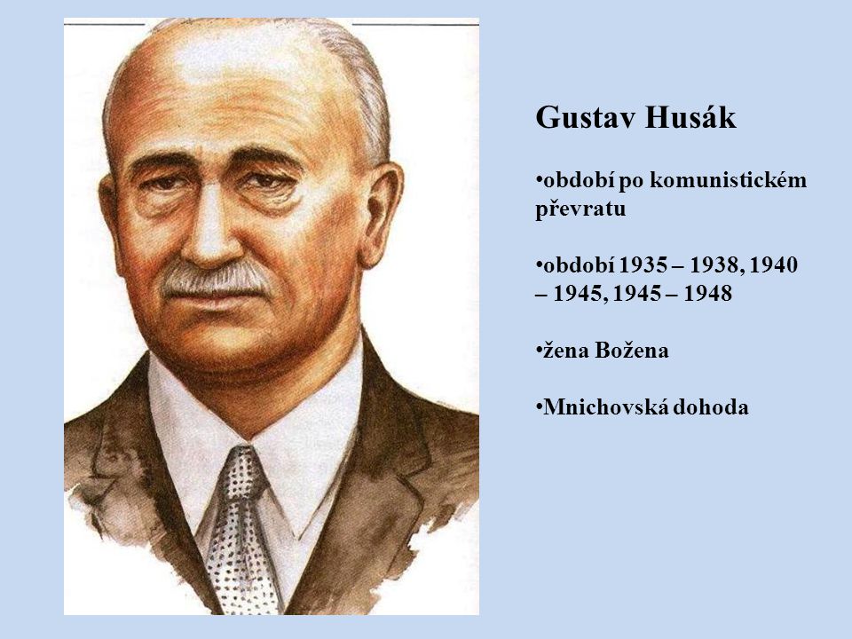 Gustav Husák období po komunistickém převratu