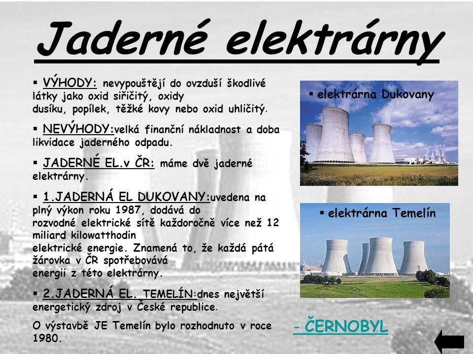 Jaderné elektrárny - ČERNOBYL